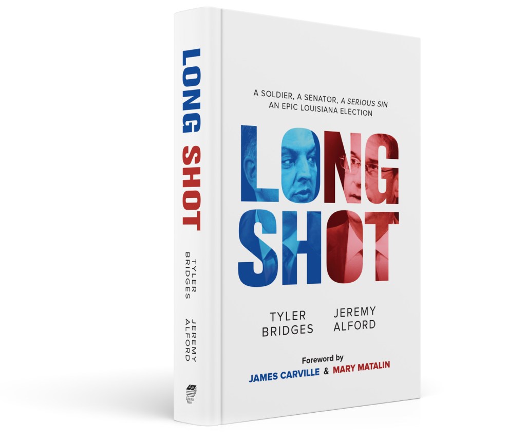 Long Shot: The True Story of John Bel Edwards’s Stunning Defeat of David&nbsp;Vitter